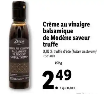 Lidl Crème au vinaigre balsamique de modène saveur truffe offre