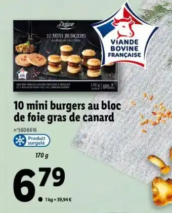 Lidl 10 Mini burgers au bloc de foie gras de canard offre