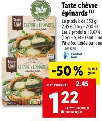 Lidl Tarte chèvre épinards offre