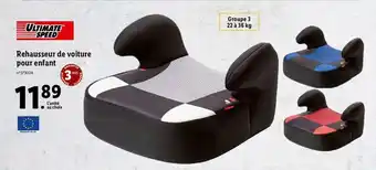 Lidl Rehausseur de voiture pour enfant offre