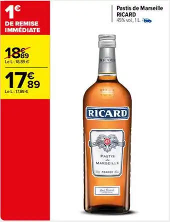 Carrefour Market Pastis de marseile RICARD offre