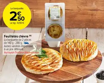 Carrefour Market Feuilletteés chévre offre