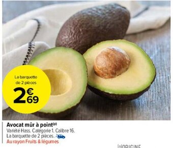 Carrefour Market Avocat mûr à point offre