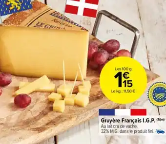 Carrefour Market Gruyére francais I.G.P offre