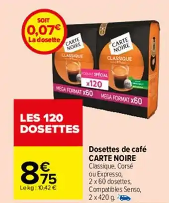Carrefour Market Dosettes de café offre