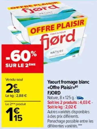 Carrefour Market Yaourt fromage blanc offre
