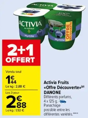 Carrefour Market Activia fruits offre