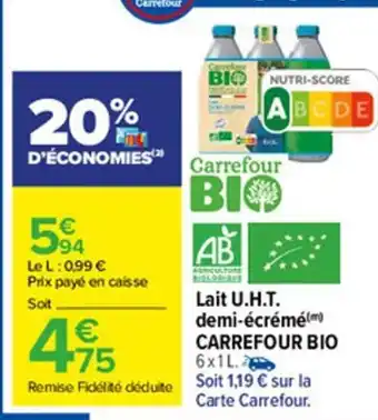 Carrefour Market Lait U.H.T demi-ècrème offre
