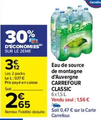 Carrefour Market Eau de source de montagne d'auvergne offre