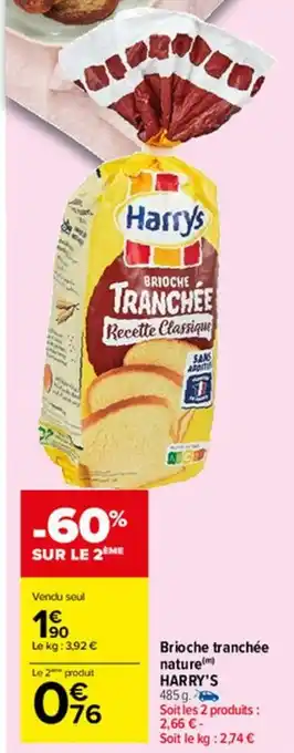 Carrefour Market Brioche tranchée nature offre