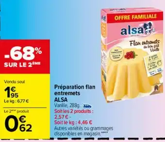 Carrefour Market Préparation flan entrements offre