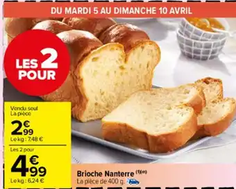 Carrefour Market Brioche nenterre offre