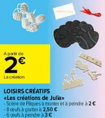 Carrefour Market Loisirs créatifs offre