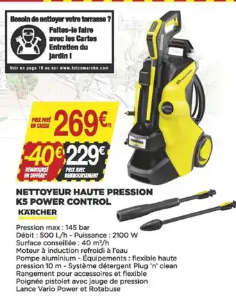Bricomarché Nettoyeur Haute Pression K5 Power Control offre