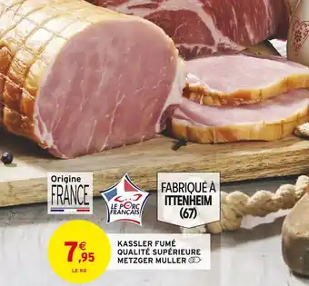 Metzger muller kassler fumé qualité supérieure