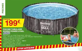 Bricomarché Piscine Tubulaire Ronde Power Steel Bestway offre