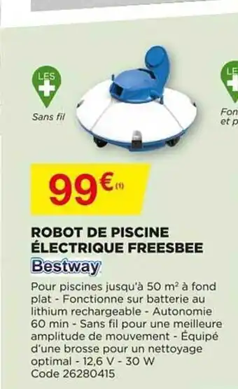 Bricomarché Robot De Piscine électrique Freesbee Bestway offre