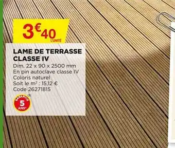 Bricomarché Lame De Terrasse Classe Iv offre