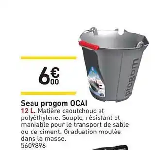 Weldom Seau Progom Ocai offre