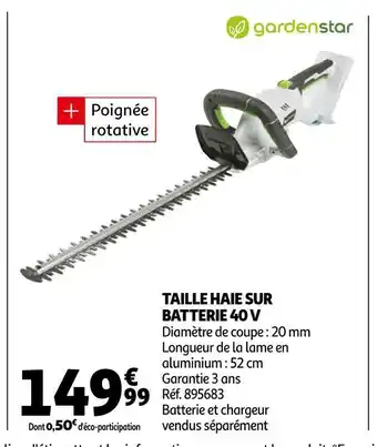 Auchan Taille haie sur batterie 40 v offre