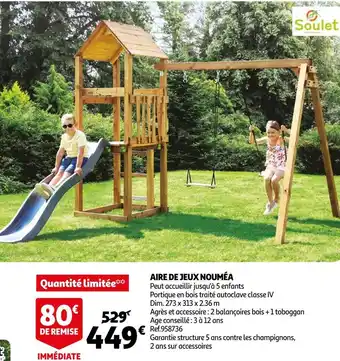 Auchan Soulet aire de jeux nouméa offre