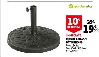 Auchan Pied de parasol béton rond offre