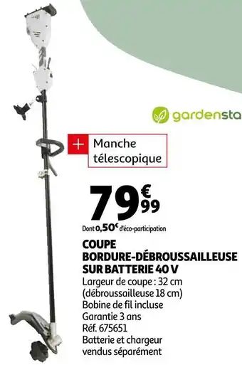 Auchan Gardenstar coupe bordure-débroussailleuse sur batterie offre