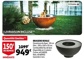 Auchan Brasero boule offre