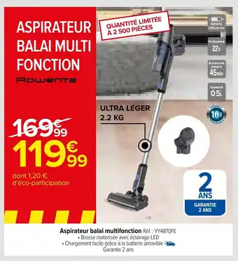 Carrefour Aspirateur balai multi fonction offre