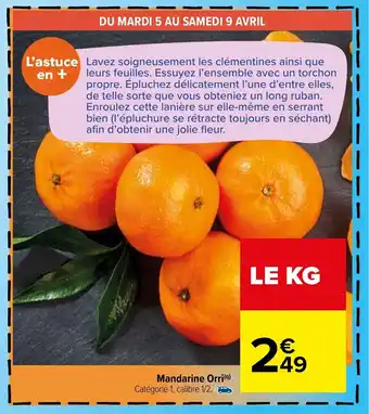 Carrefour Mandarine oni offre