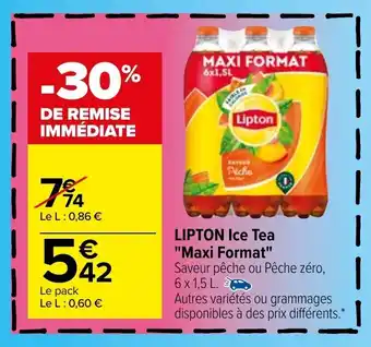 Carrefour LIPTON ice tea "maxi format" offre