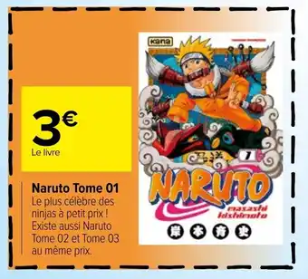 Carrefour Naruto tome 01 offre