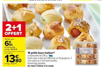 Carrefour 16 petits fours traiteur offre