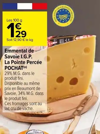 Carrefour Emmental de savoie I.G,P, offre