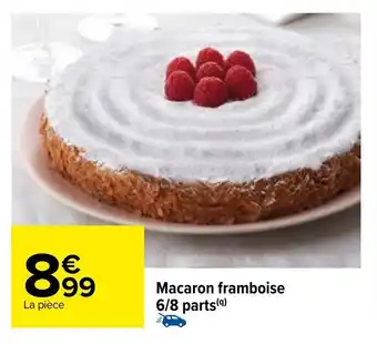 Carrefour Macaron framboise 6/8 parts offre