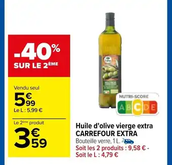 Carrefour Huile d'olive vierge extra CARREFOUR EXTRA offre