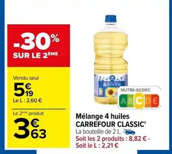 Carrefour Mélange 4 huiles CARREFOUR CLASSIC offre