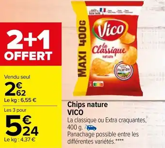 Carrefour Chips nature VICO offre