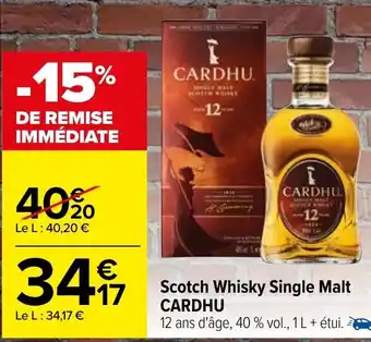 Carrefour Scoth whisky single malt CARDHU offre