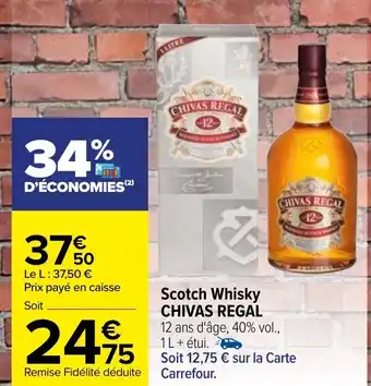 Carrefour CHIVAS REGAL offre