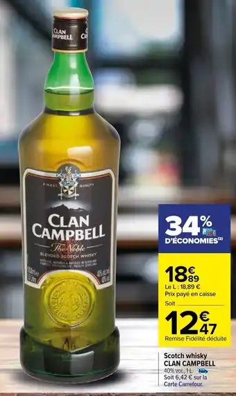Carrefour CLAN CAMPBELL offre