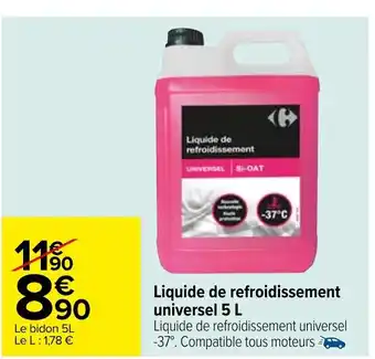 Carrefour Liquide de refroidissement universel 5L offre