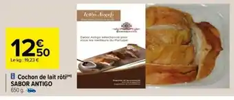 Carrefour Cochon de lait rôti offre