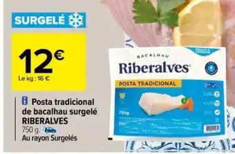 Carrefour Posta tradicional de bacalhau surgelé offre