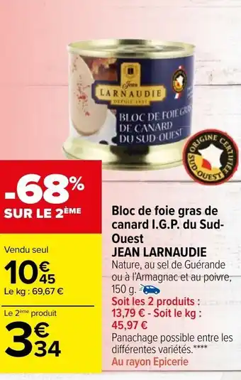 Carrefour Market Bloc de foie gras de canard I.G.P. du sud-quest offre