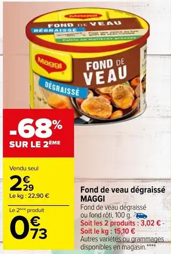 Carrefour Market Fond de veau dégraissé offre