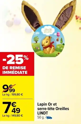 Carrefour Market Lapin or et serre-téte oreilles offre
