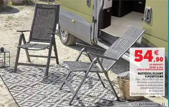 Hyper U Fauteuil pliant 6 positions offre