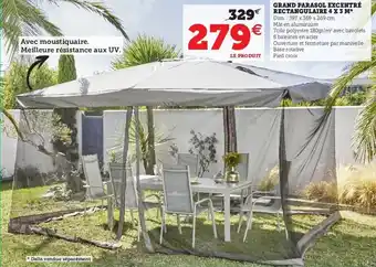 Hyper U Grand parasol excentré rectangulaire 4 x 3m offre