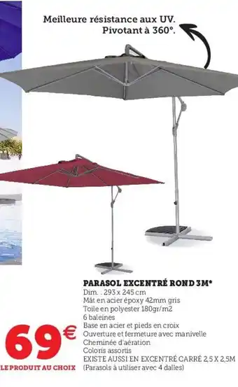 Hyper U Parasol excentré rond 3m offre